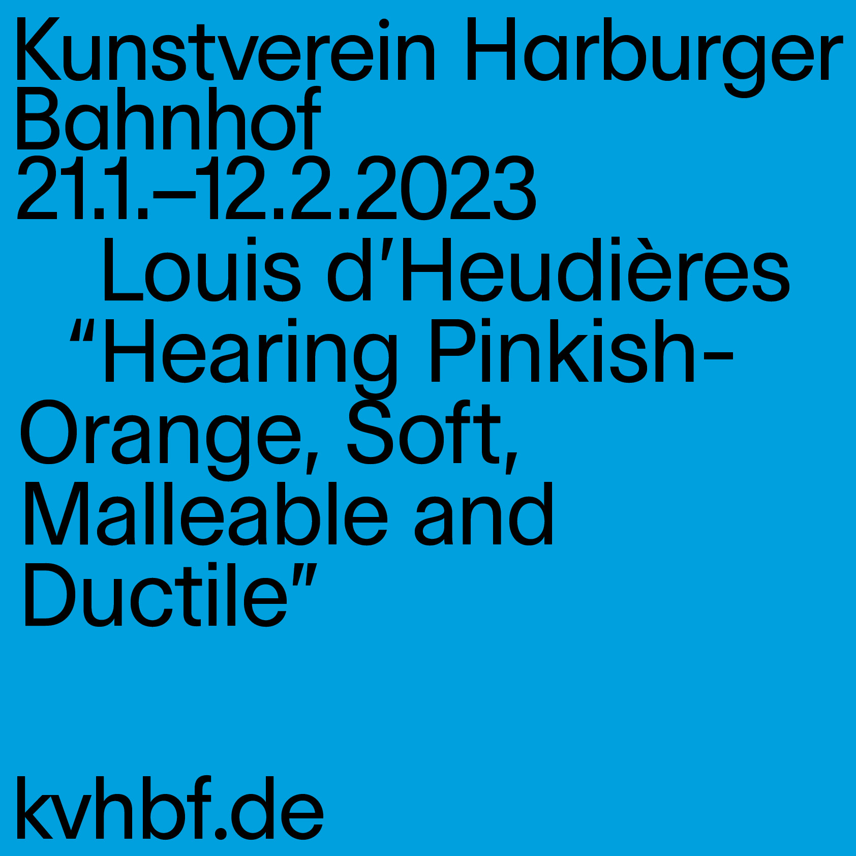 KvHBf  Instagram 3 84416 Eröffnung: Louis d‘Heudières   Hearing Pinkish Orange, Soft, Malleable and Ductile