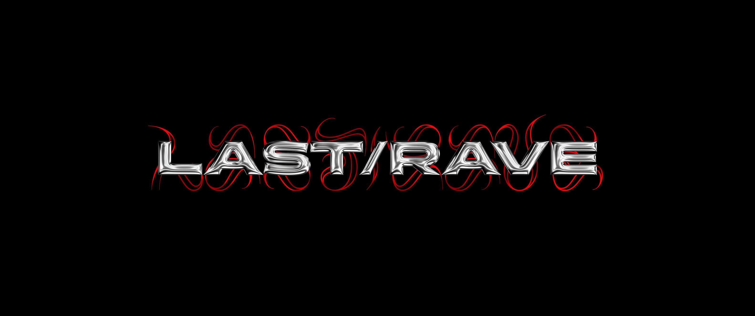 last rave 91806 Last/ Rave