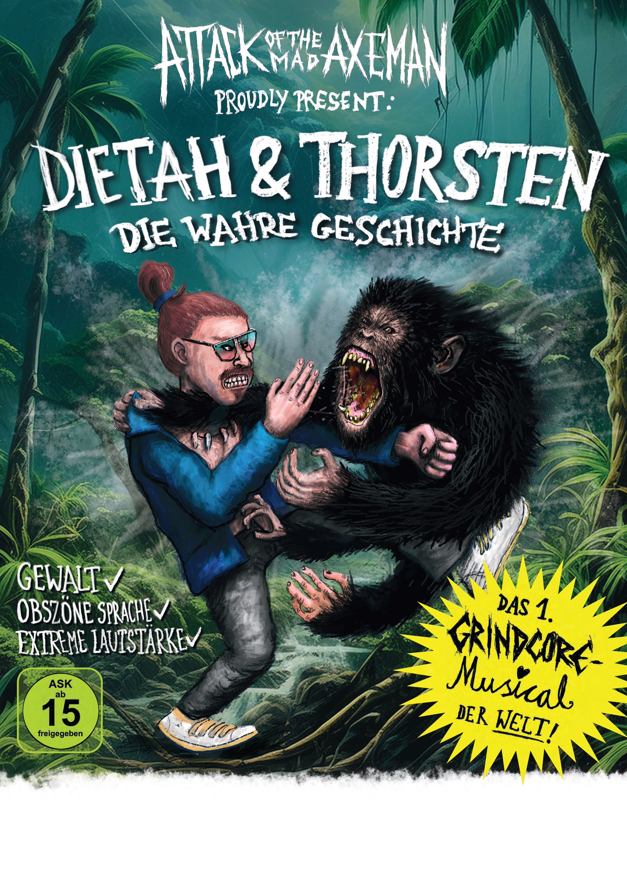 MusicalPosterA2 mitBeschnitt compressed 1 1 page 0001 Kopie 91669 „DIETAH & THORSTEN – DIE WAHRE GESCHICHTE“ – ein Grindcore Musical