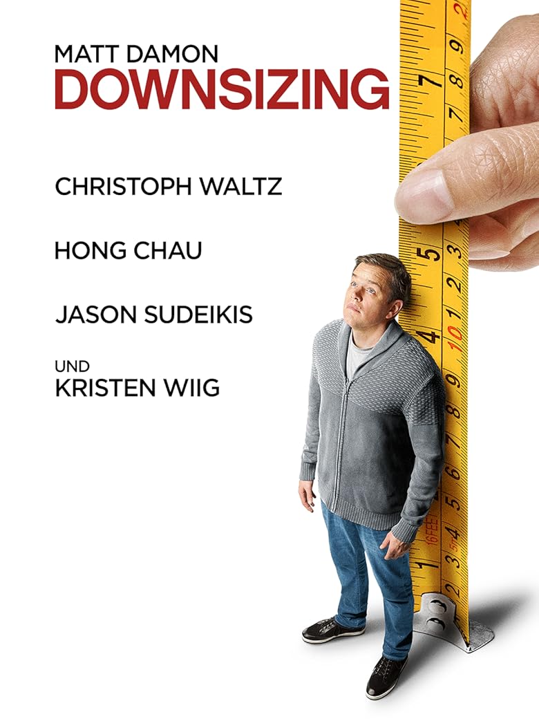 2025 03 07 02 abends Downsizing 92268 FILM: Downsizing (USA/2017)