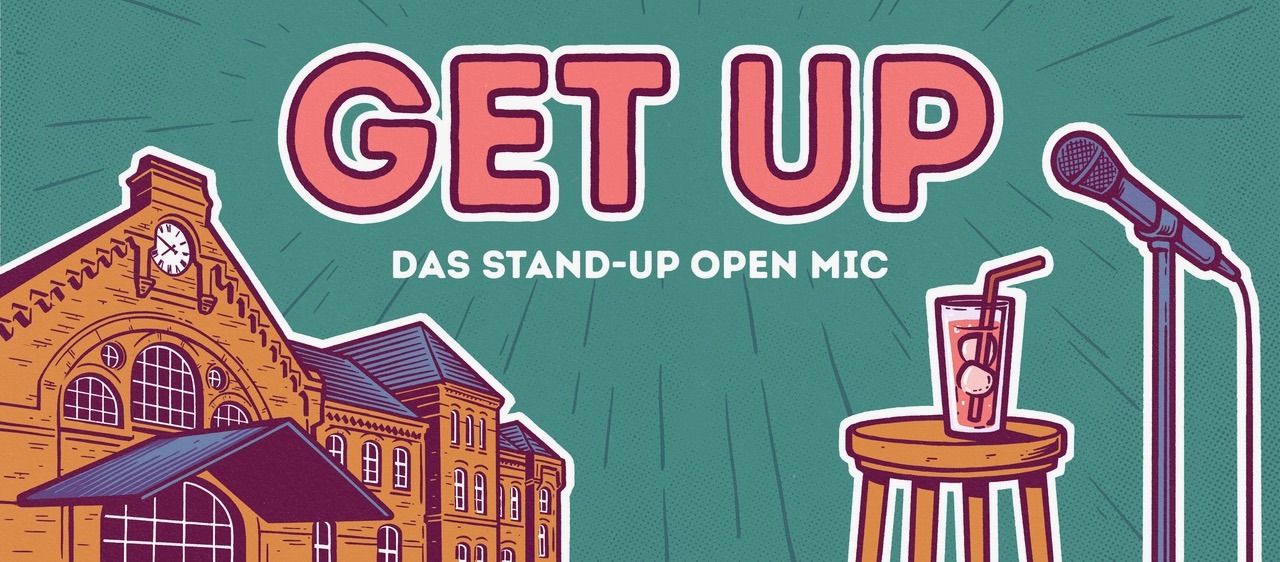 Comedy 85604 GET UP   Das Stand Up Open Mic