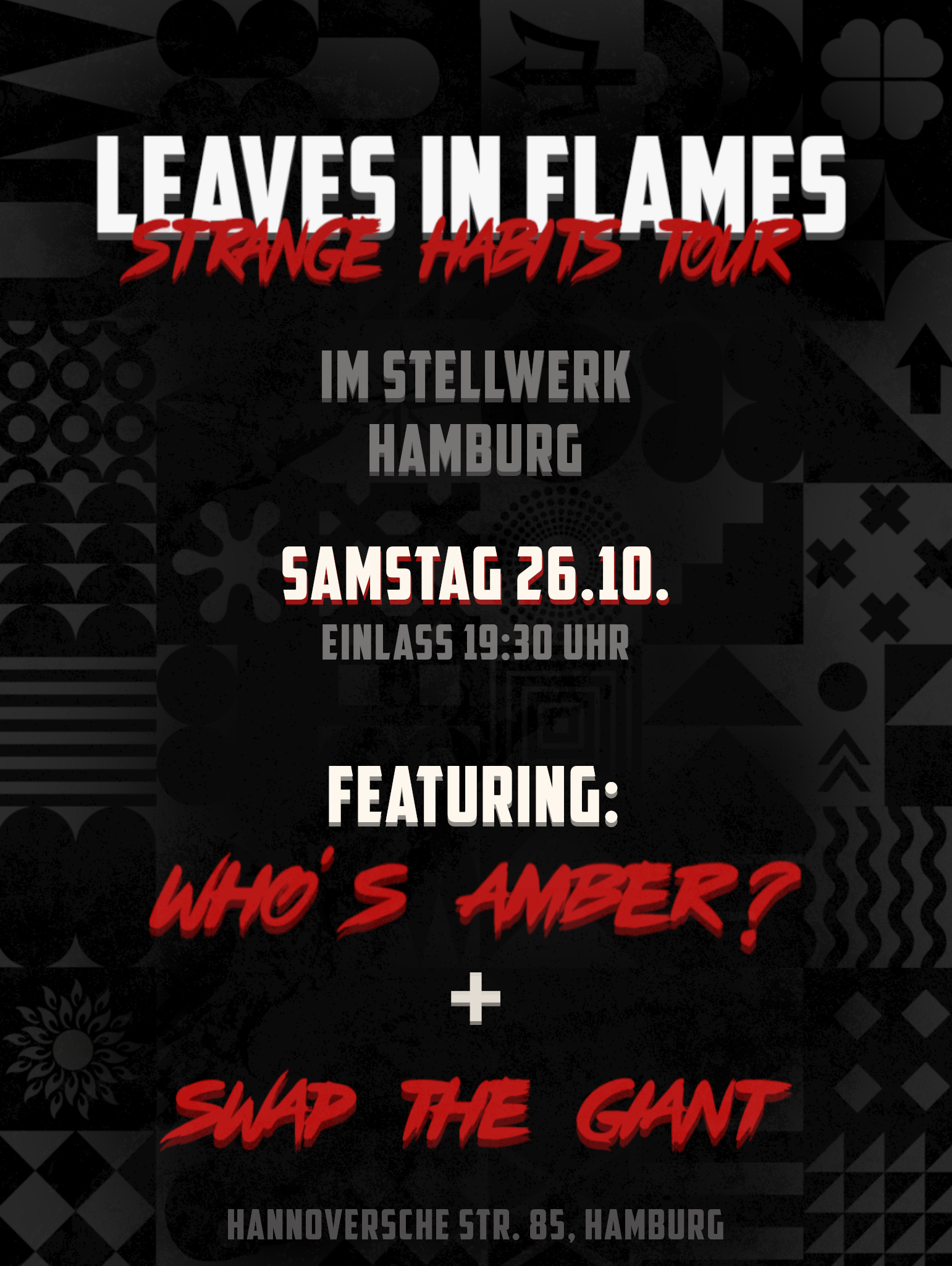 Hamburg final 90687 Leaves in Flames, Who’s amber?, Swap the Giant